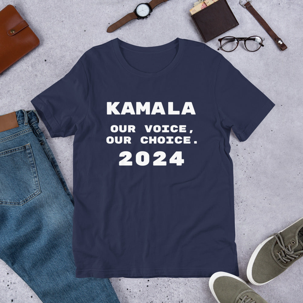 Kamala, Our Voice, Our Choice T-Shirt